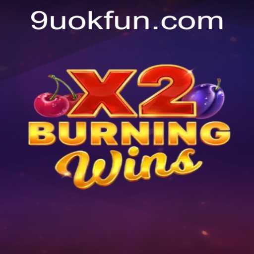 An In-Depth Exploration of BurningWinsX2 and Its Gameplay
