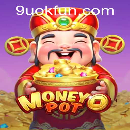 Discover the Exciting World of MoneyPot: A Revolutionary Gaming Experience