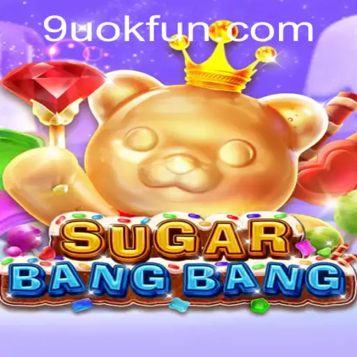 Discover the Exciting World of SUGARBANGBANG: The Innovative Gaming Experience
