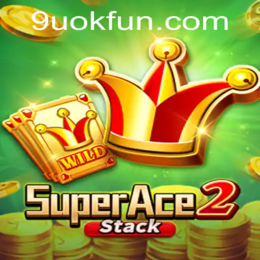 Exploring SuperAce2: An Epic Gaming Adventure with a Twist of 9UOK